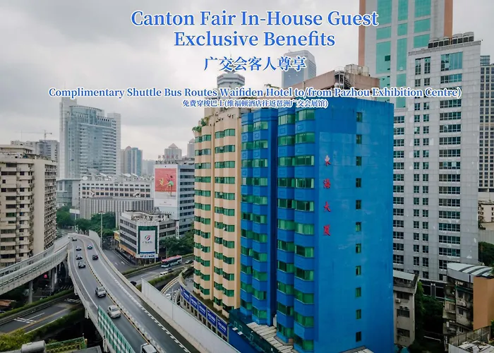 Waifiden Hotel -Former Tokai Hotel--Free Shuttle Buses During Canton Fair